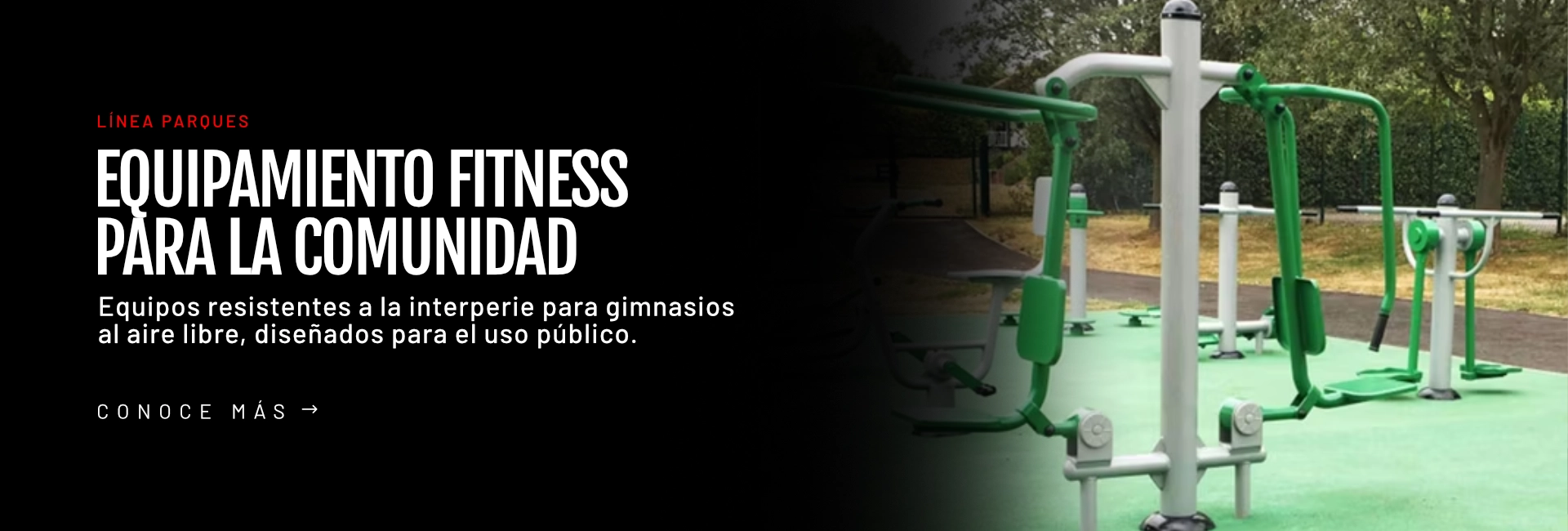 Equipamiento Fitness para la Comunidad Linea Parques - Fitness Pro
